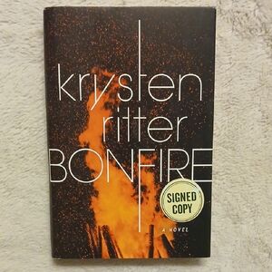 First Edition Signed Copy, Bonfire By Krysten Ritter